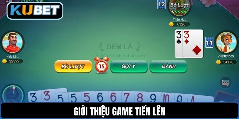Giới thiệu game tiến lên